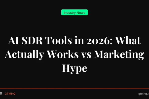 AI SDR Tools in 2026: What Actually Works vs Marketing Hype