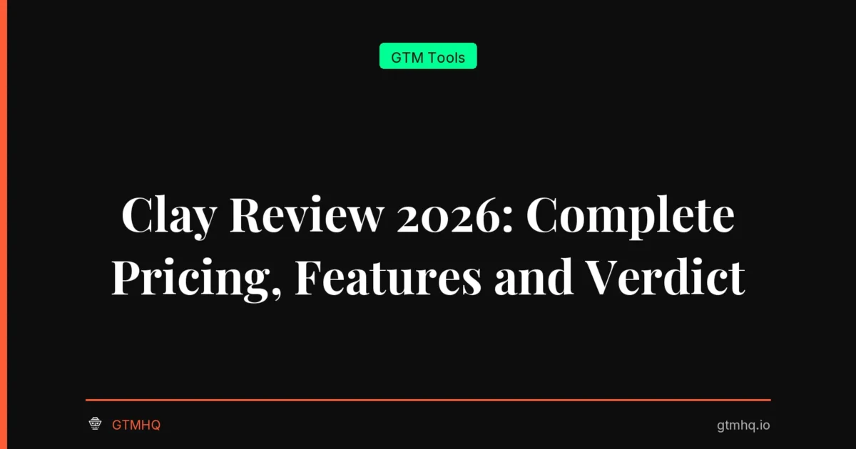 Clay Review 2026: Complete Pricing, Features and Verdict