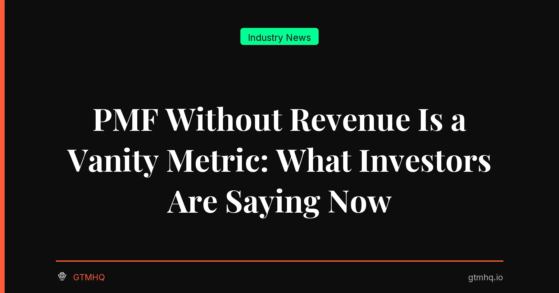 PMF Without Revenue Is a Vanity Metric: What Investors Are Saying Now