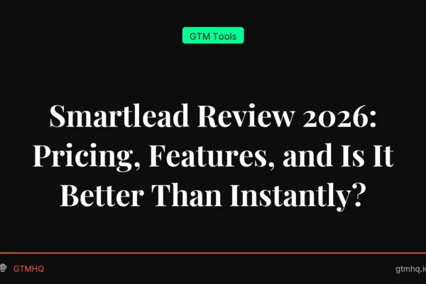 Smartlead Review 2026: Pricing, Features, and Is It Better Than Instantly?
