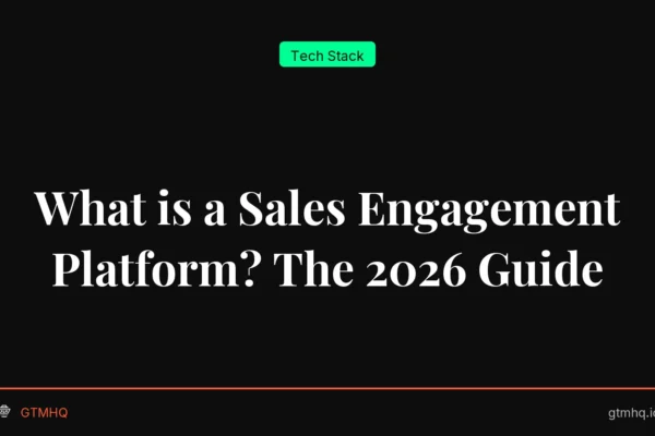 What is a Sales Engagement Platform? The 2026 Guide